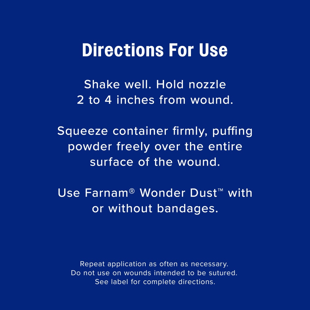 Directions for use for farnam wonder dust wound powder. See label for complete directions